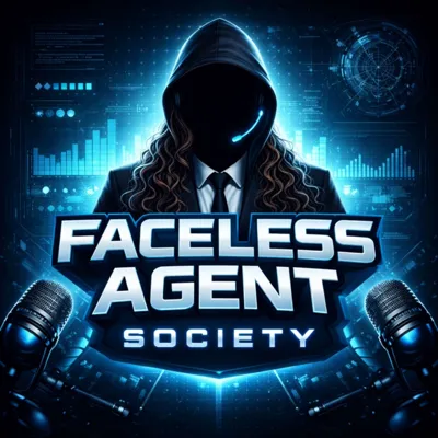 Cover of The Faceless Agent Podcast